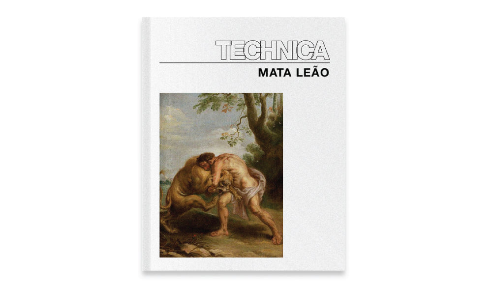 Technica: Mata Leão